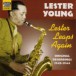 Young, Lester: Lester Leaps Again (1942-1944) - CD