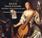 Jordi Savall, Wieland Kuijken: Concerts a deux violes esgales - SACD