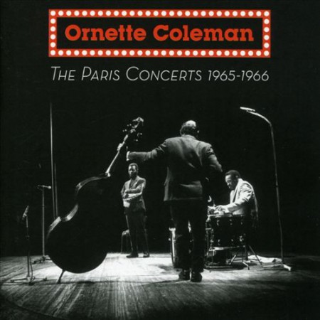 Ornette Coleman: The Paris Concerts 1965-1966 - CD