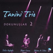 Tanini Trio: Dokunuşlar 2 - CD