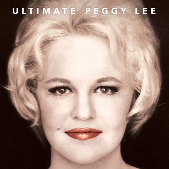 Peggy Lee: Ultimate Peggy Lee - Plak Foto #1