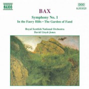 David Lloyd-Jones: Bax: Symphony No. 1 / In the Faery Hills / Garden of Fand - CD