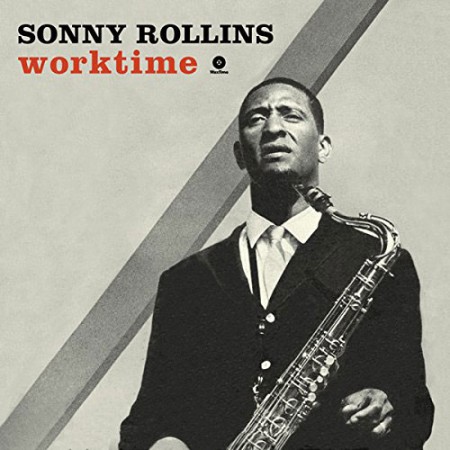 Sonny Rollins: Worktime - Plak