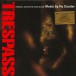 Trespass (Original Motion Picture Score) - Plak