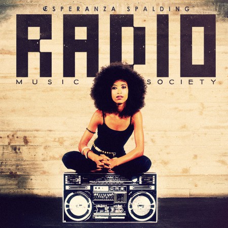 Esperanza Spalding: Radio Music Society - CD
