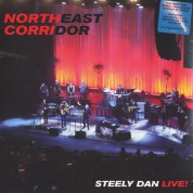 Steely Dan: Northeast Corridor: Steely Dan Live! - Plak