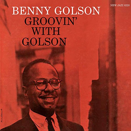Benny Golson: Groovin' With Golson (200gr. - Limited Numbered Edition) - Plak