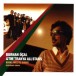 Burhan Öcal, The Trakya All Stars: Kırklareli İl Sınırı - CD