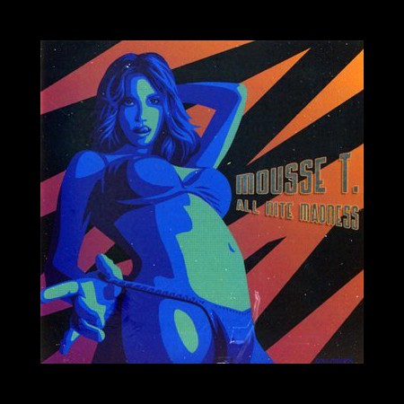 Mousse T: All Nite Madness - CD