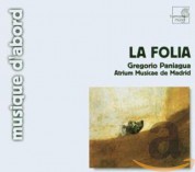 Gregorio Paniagua, Atrium Musicae de Madrid: La Folia de la Spagna - CD
