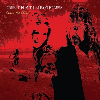Robert Plant, Alison Krauss: Raise The Roof - Plak