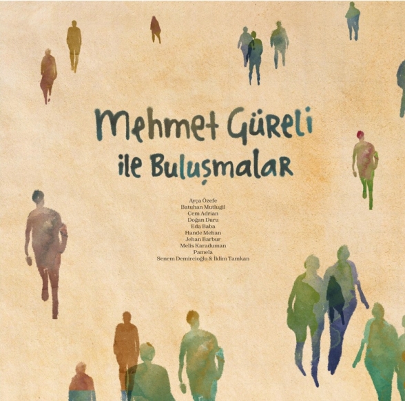 Mehmet Güreli, Çeşitli Sanatçılar