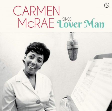 Carmen McRae: Sings Lover Man And Other Billie Holiday Classics + 2 Bonus Tracks! - Plak