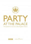 Party at the Palace - The Queen's Concerts, Buckingham Palace - DVD