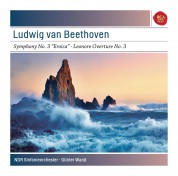 Günter Wand, NDR Sinfonieorchester: Beethoven: Symphony No. 3 In E-Flatm Ajor, Op. 55 "Eroica"; Leonore Over Ture No. 3 In C Major - CD