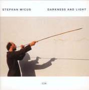 Stephan Micus: Darkness and Light - Plak