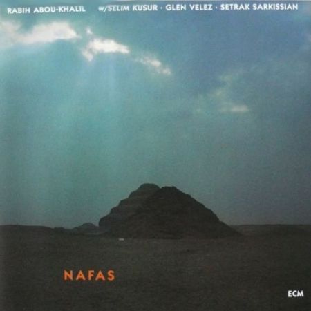 Rabih Abou-Khalil, Selim Kusur, Glen Velez, Setrak Sarkissian: Nafas - CD