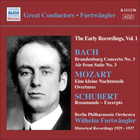 Wilhelm Furtwängler: Bach, J.S.: Brandenburg Concerto No. 3 / Mozart, W.A.: Eine Kleine Nachtmusik / Schubert: Rosamunde (Excerpts) - CD