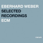 Eberhard Weber: Selected Recordings - CD