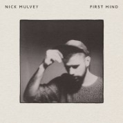Nick Mulvey: First Mind - Plak