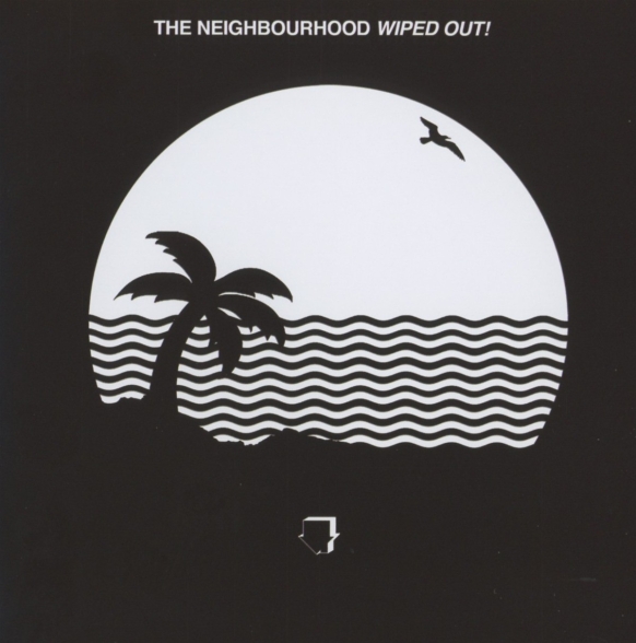 The Neighbourhood: Wiped Out - CD Foto #1
