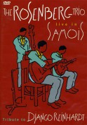Rosenberg Trio: Live In Samois - Tribute To Django Reinhardt - DVD