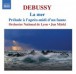 Debussy: Orchestral Works, Vol. 1 - CD