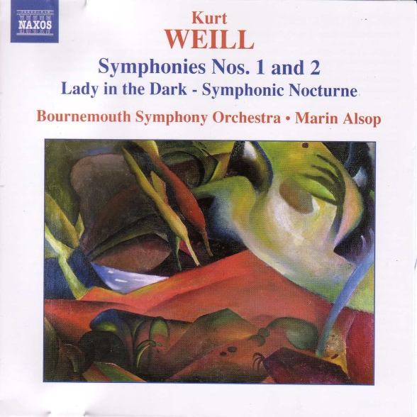 Weill: Symphonies Nos. 1 and 2 / Lady in the Dark - Symphonic Nocturne - CD Foto #1