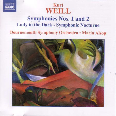 Weill: Symphonies Nos. 1 and 2 / Lady in the Dark - Symphonic Nocturne - CD