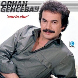 Orhan Gencebay: Emrin Olur - Plak