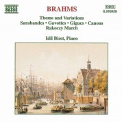 İdil Biret: Brahms: Theme and Variations - Sarabandes - Gavottes - CD
