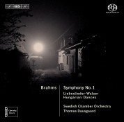 Swedish Chamber Orchestra, Thomas Dausgaard: Brahms: Symphony No.1 - SACD