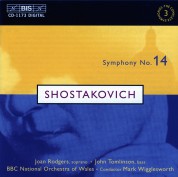 Joan Rodgers, John Tomlinson, BBC National Orchestra of Wales, Mark Wigglesworth: Shostakovich: Symph. 14 - CD
