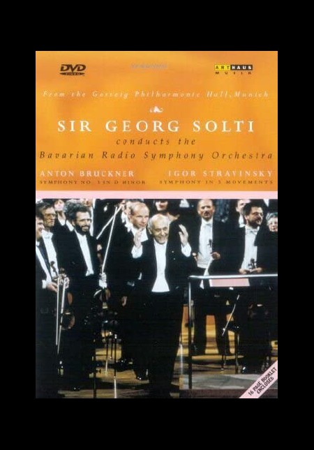 Bavarian Radio Symphony Orchestra, Sir Georg Solti: Bruckner/ Stravinsky: Sypmhony No.3 / Symphony In Three Movements - DVD