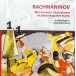 Rachmaninov: Oeuvres Pour Deux Pianos Et Piano À Quatre Mains - CD