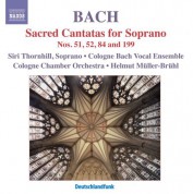 Siri Karoline Thornhill: Bach, J.S.: Sacred Cantatas for Soprano - CD