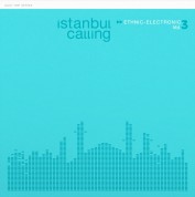 Çeşitli Sanatçılar: İstanbul Calling Vol. 3 - Plak