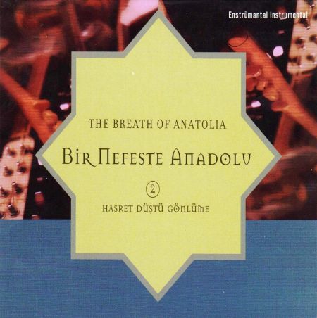 İsmail Işık: Bir Nefeste Anadolu - 2 - CD