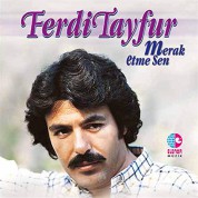 Ferdi Tayfur: Merak Etme Sen - CD