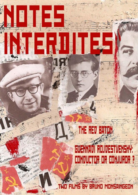 Gennadi Rojdestvensky: Notes Interdites: The Red Baton, Gennady Rozhdestvensky: Conductor or Conjuror? (two films by Bruno Monsaingeon) - DVD