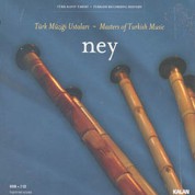 Çeşitli Sanatçılar: Ney (Türk Muzigi Ustaları) - CD