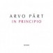 Arvo Part: In Principio - CD