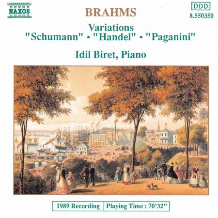 İdil Biret: BRAHMS: Variations Opp. 9, 24 & 35 - CD