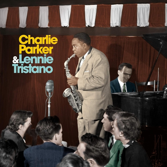 Charlie Parker, Lennie Tristano - Parker With Tristano