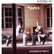 Yazoo: Upstairs At Erics - CD