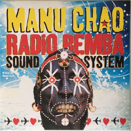 Manu Chao: Radio Bemba Sound System - Plak