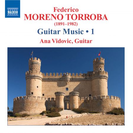 Ana Vidovic: Moreno-Torroba: Guitar Music, Vol. 1 - CD
