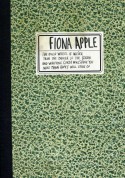 Fiona Apple: The Idler Wheel Is Wiser Than the Driver of the Screw and Whipping Cords Will Serve You More Than Ropes Will Ever Do - CD