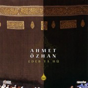 Ahmet Özhan: Edeb Ya Hu - CD