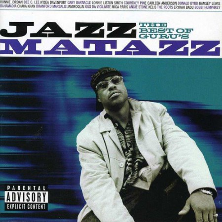 Guru: The Best Of Guru's Jazzmatazz - CD